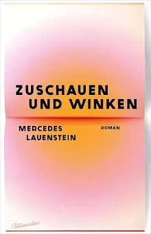 Cover: Zuschauen und Winken