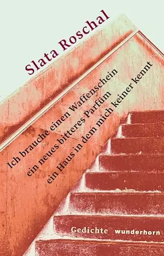 Cover: Ich brauche einen Waffenschein, ein neues bitteres Parfum, ein Haus in dem mich keiner kennt