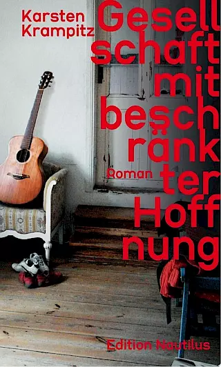 Cover: Gesellschaft mit beschränkter Hoffnung