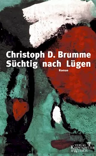 Cover: Süchtig nach Lügen