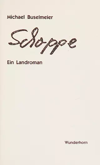 Cover: Schoppe. Ein Landroman