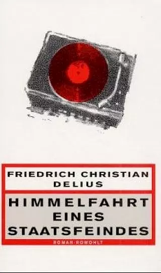Cover: Himmelfahrt eines Staatsfeindes