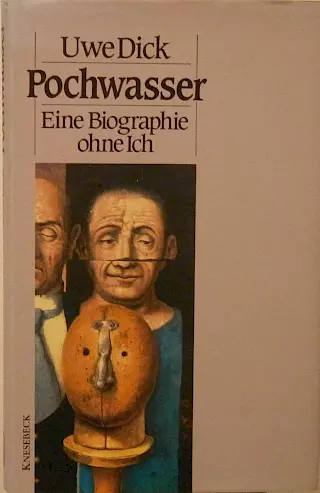 Cover: Pochwasser. Eine Biographie ohne Ich