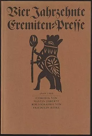 Cover: Vier Jahrzehnte Eremiten-Presse 1949–1989