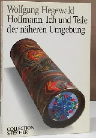Cover: Hoffmann, Ich und Teile der näheren Umgebung