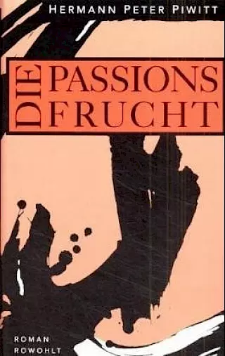 Cover: Die Passionsfrucht
