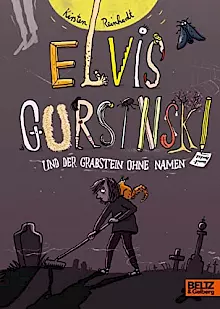 Cover: Elvis Gursinski und der Grabstein ohne Namen