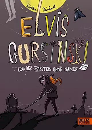 Cover: Elvis Gursinski und der Grabstein ohne Namen