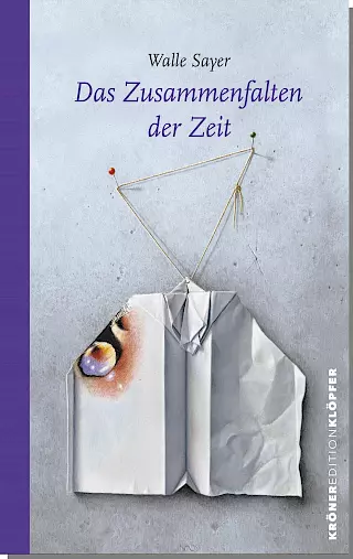 Cover: Das Zusammenfalten der Zeit