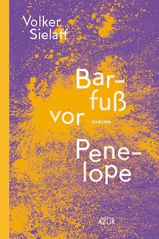 Cover: Barfuß vor Penelope. Gedichte