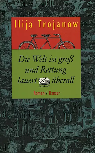 Cover: Die Welt ist groß und Rettung lauert überall