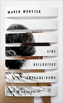 Cover: Eine beiläufige Entscheidung