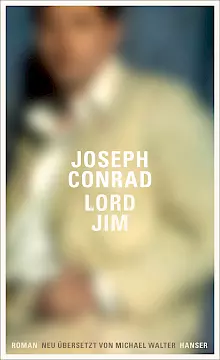 Cover: Lord Jim; neu übers. v. Michael Walter