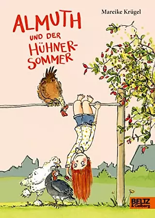Cover: Almuth und der Hühnersommer