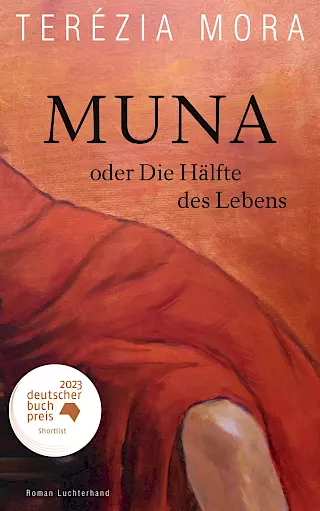 Cover: MUNA oder Die Hälfte des Lebens