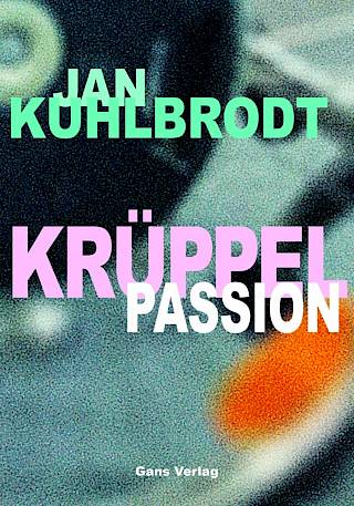 Cover: Krüppelpassion